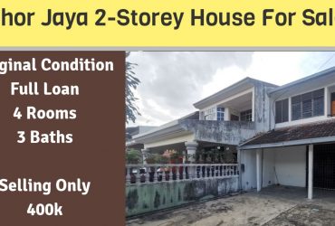 Johor Jaya 2-Storey House Only 400k Full Loan