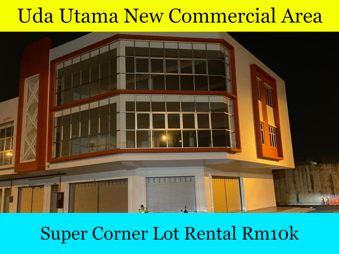 Uda Utama,Brand New Super Corner Shop For Rent