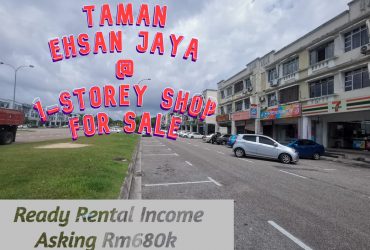 Taman Ehsan Jaya,Ground Floor Shop For Sale