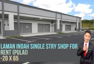 Taman Laman Indah,Pulai Single Storey Shop For Rent