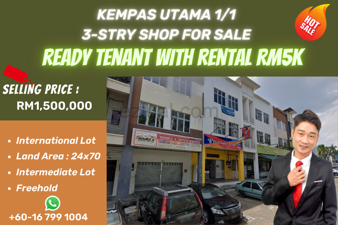Kempas Utama 1/1,3-Stry Shop For Sale(Ready Tenant With Rental RM5k)