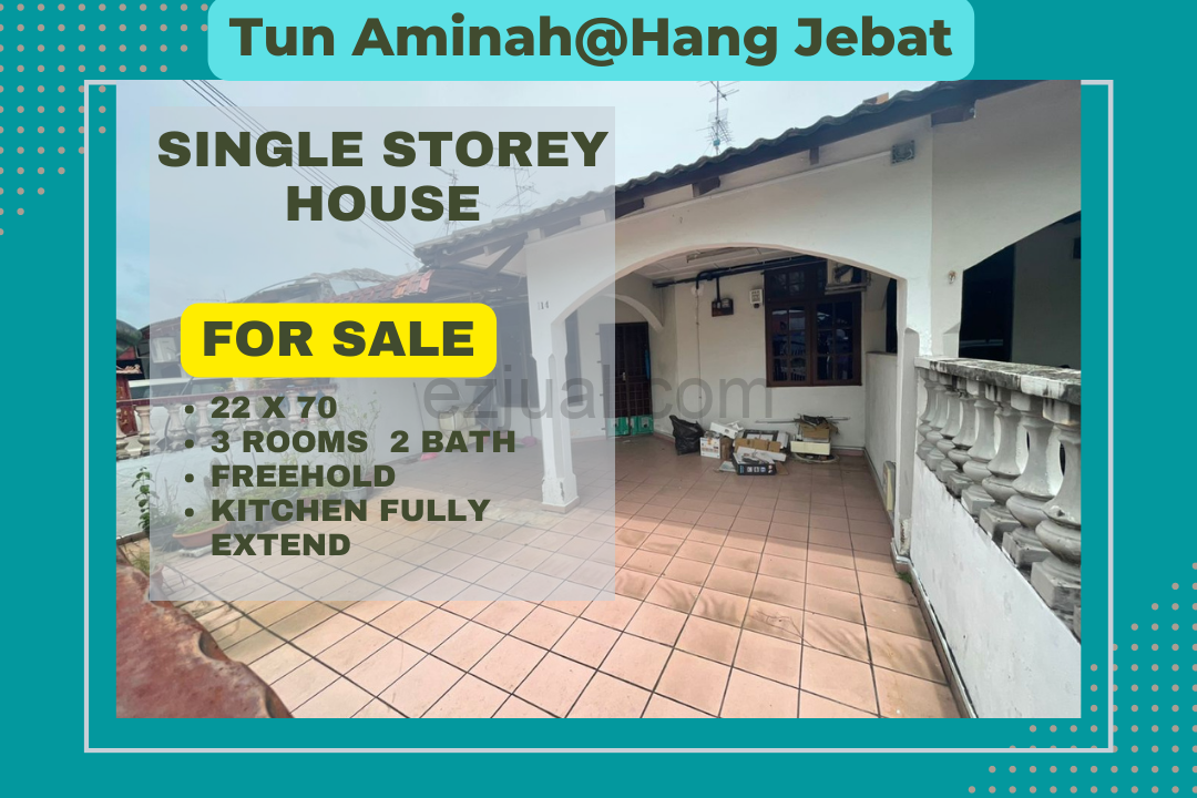 Tun Aminah,Jln Hang Jebat 1-stry House For Sale